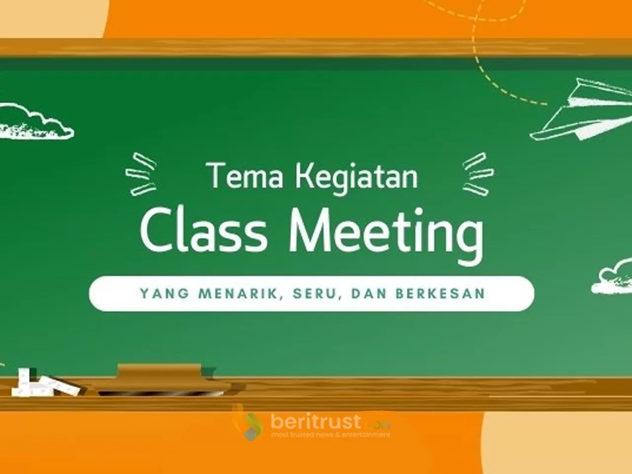 Contoh Teks Sambutan Ketua Panitia Class Meeting Singkat Dan Mudah Kamu