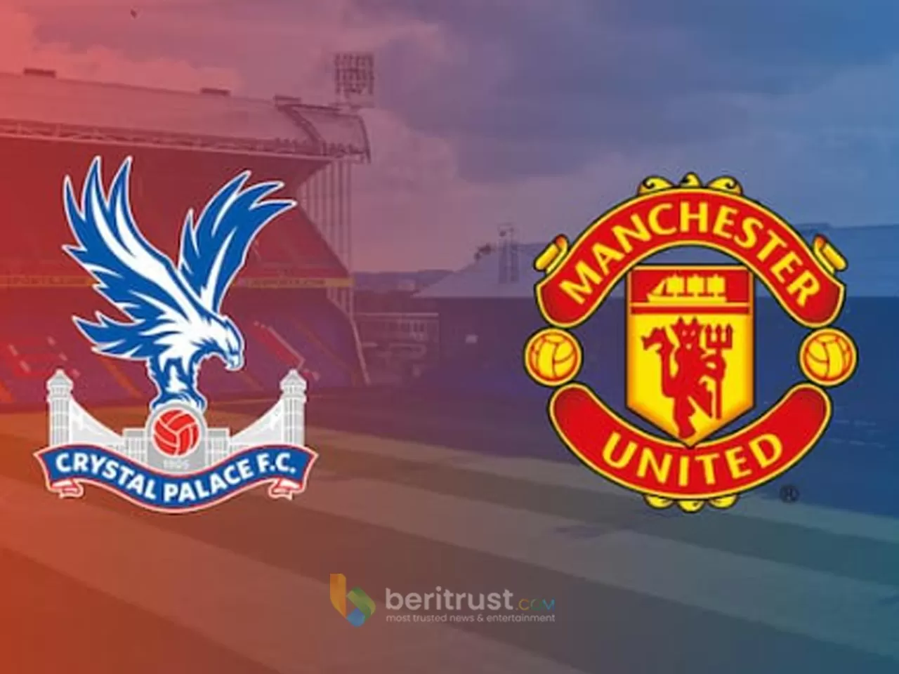 Prediksi Crystal Palace Vs Manchester United Preview Skor Serta