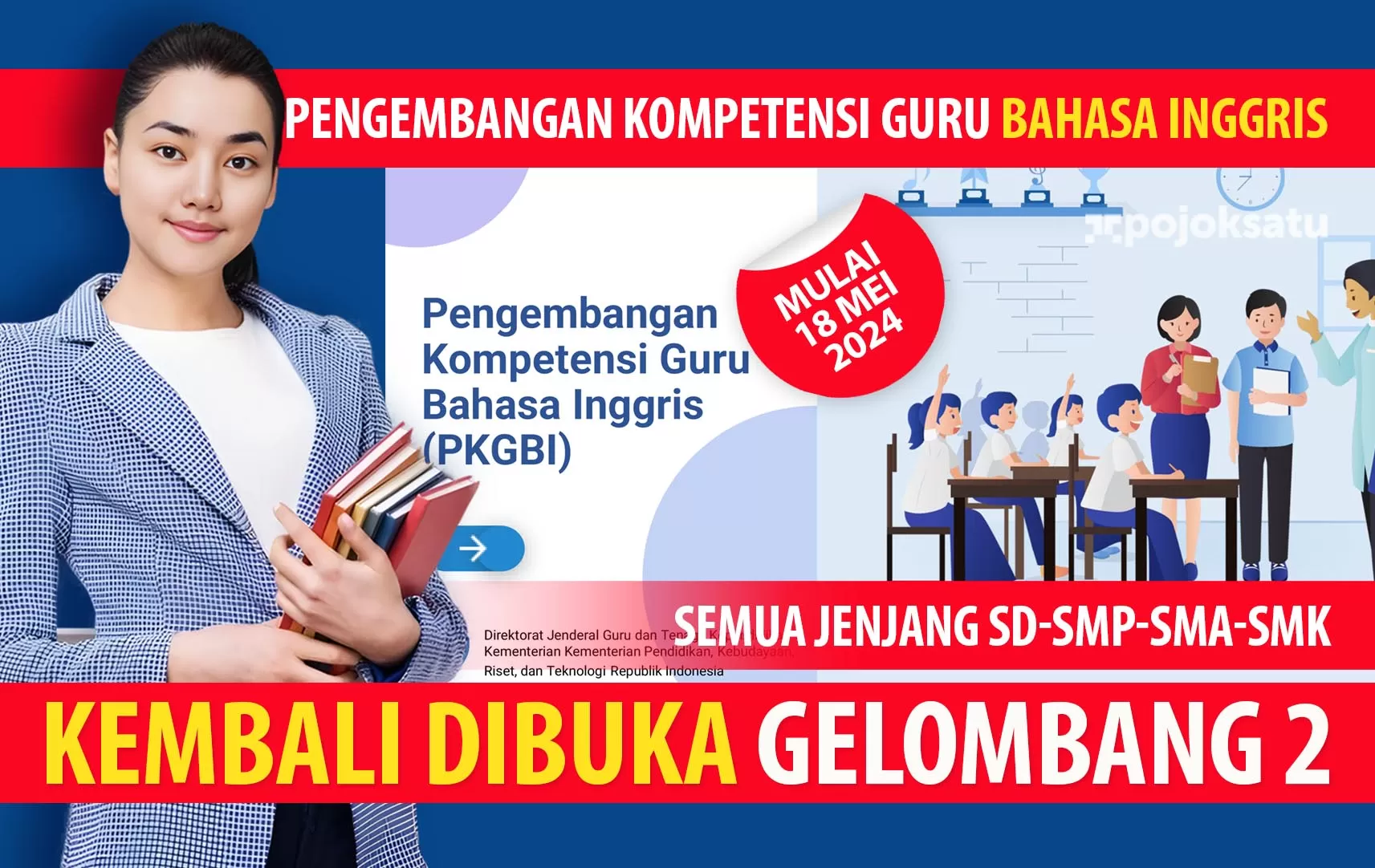 KEMBALI DIBUKA PKG Bahasa Inggris Gelombang 2 Lengkap Cek Cara Daftar