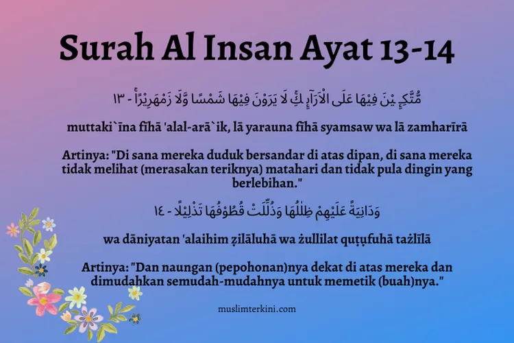 Surah Al Insan Ayat Arab Latin Dan Artinya Tentang Berbagai Kemudahan Didalam Surga