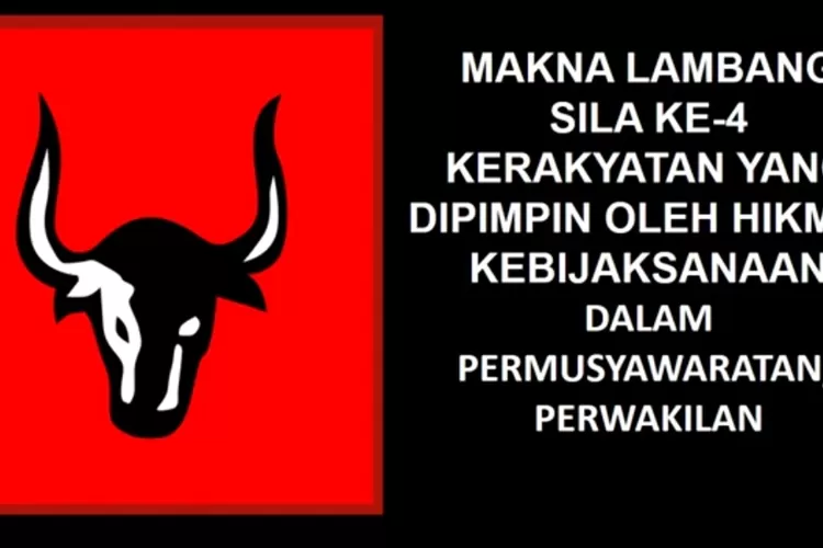 Makna Sila Keempat Pancasila Dan Contohnya Dalam Kehidupan Sehari Hari