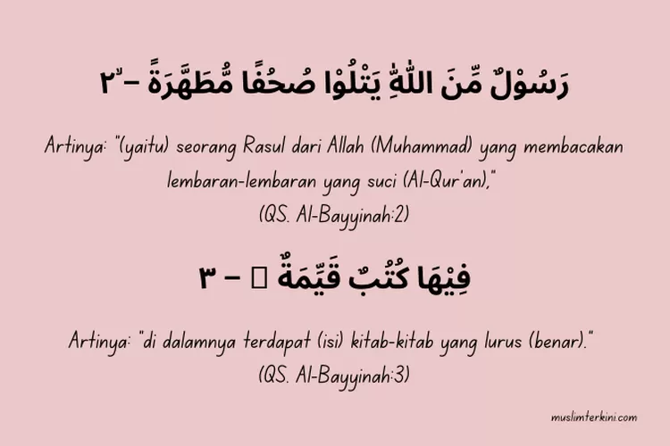 Surat Al Bayyinah Ayat Arab Latin Dan Artinya Tentang Tugas Nabi Muhammad Saw Sebagai