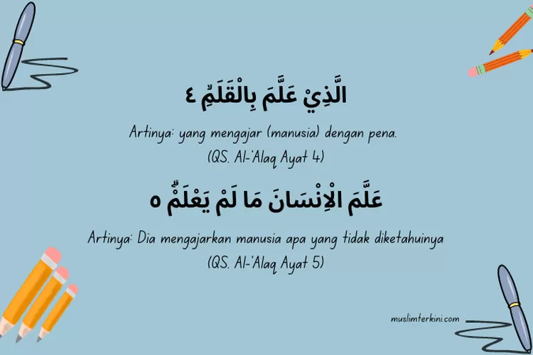 Surat Al Alaq Ayat 4 5 Arab Latin Dan Artinya Tentang Allah