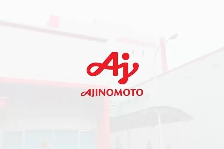 DICARI 3 Posisi Lowongan Kerja Di PT Ajinomoto Indonesia Untuk Staf