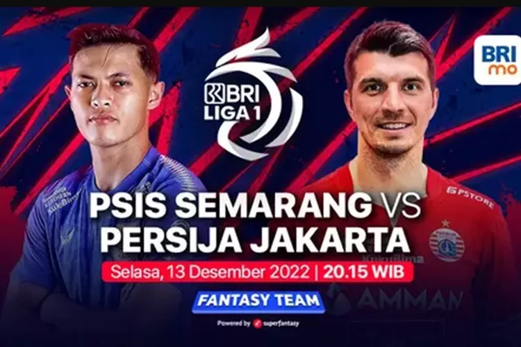 LIVE Link Streaming PSIS Semarang Vs Persija Jakarta Kick Off 20 15