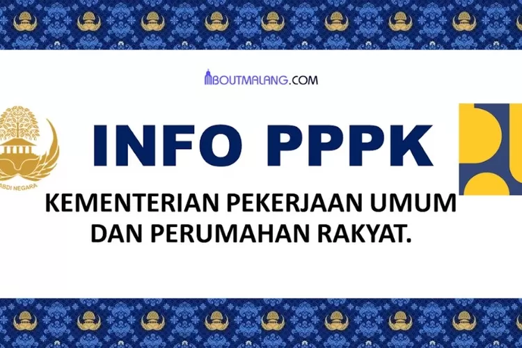 Kementerian Pupr Buka Lowongan Kerja Pppk Teknis Ini