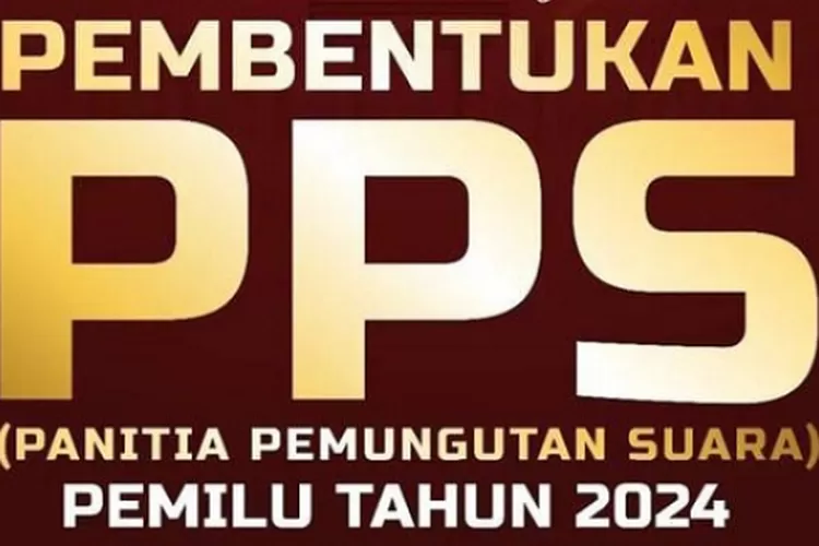 Rekrutmen PPS Pemilu 2024 Dibuka Lulusan SMA Wajib Lalui 3 Tahapan