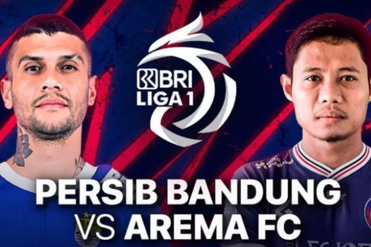 Link Gratis Nonton Persib Bandung Vs Arema Fc Di Pekan Bri Liga