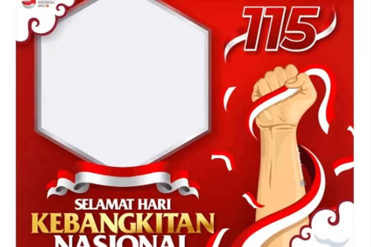 14 Twibbon Harkitnas Ke 115 Atau Hari Kebangkitan Nasional 20 Mei 2023