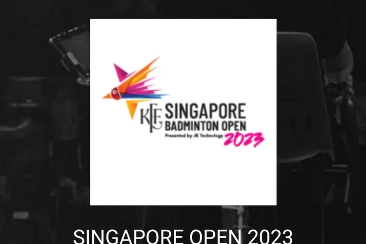 Jadwal Singapore Open Hari Kedua Rabu Juni Mulai Pukul