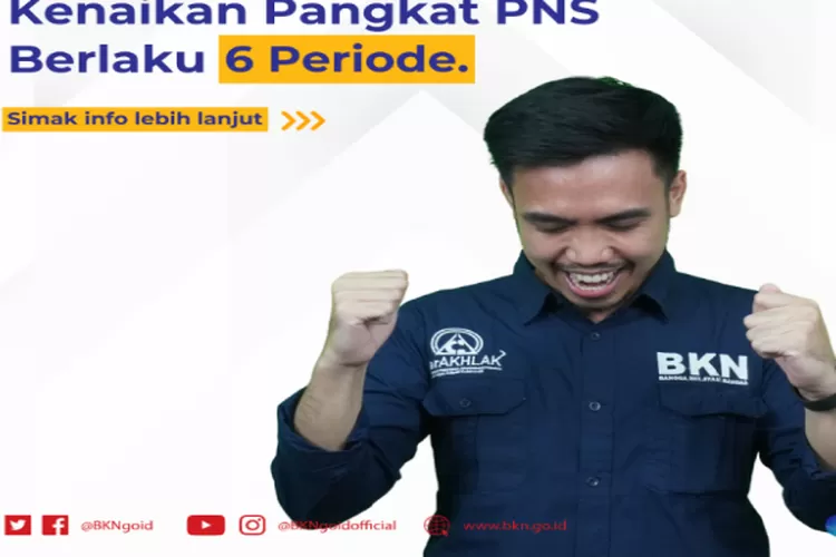 Bkn Tetapkan Kenaikan Pangkat Pns Periode Dalam Setahun Simak