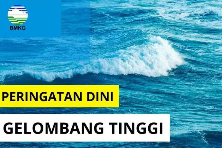 Ini Dia Daftar Titik Lokasi Gelombang Air Laut Sedang Hingga Tinggi Di