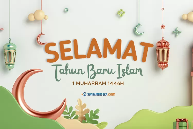 50 Ucapan Selamat Tahun Baru Islam 1 Muharram 1446 H Penuh Makna Dalam