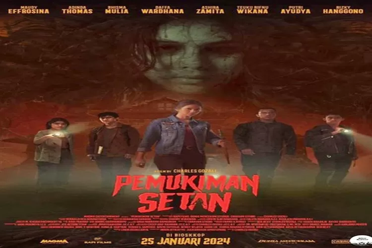 Pemukiman Setan Sorotan Utama Pecinta Film Horor Indonesia Diakui Sebagai Horor Aksi Terbaik Di