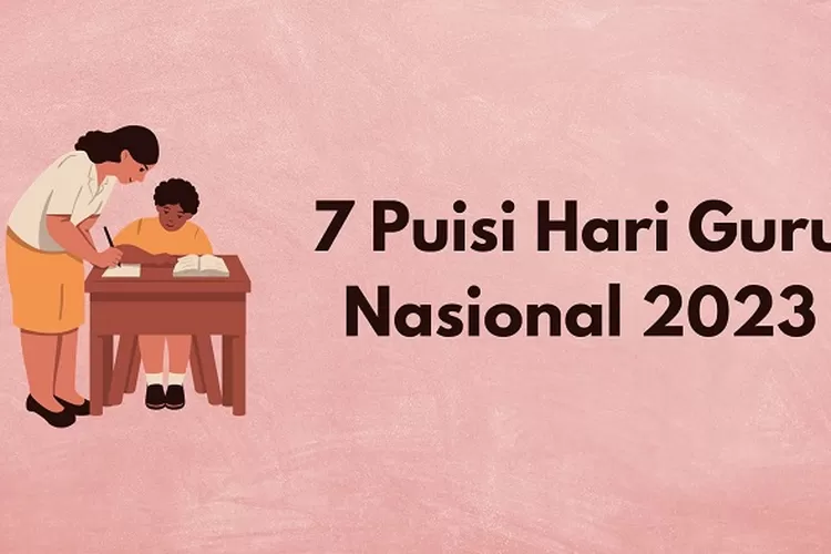 Puisi Hari Guru Nasional Yang Bikin Terharu Dan Nangis About Malang