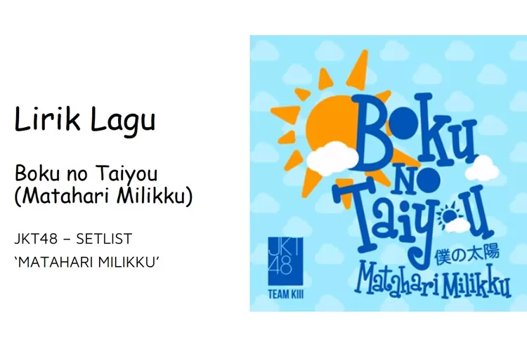 Lirik Lagu Boku No Taiyou Matahari Milikku JKT48 About Malang