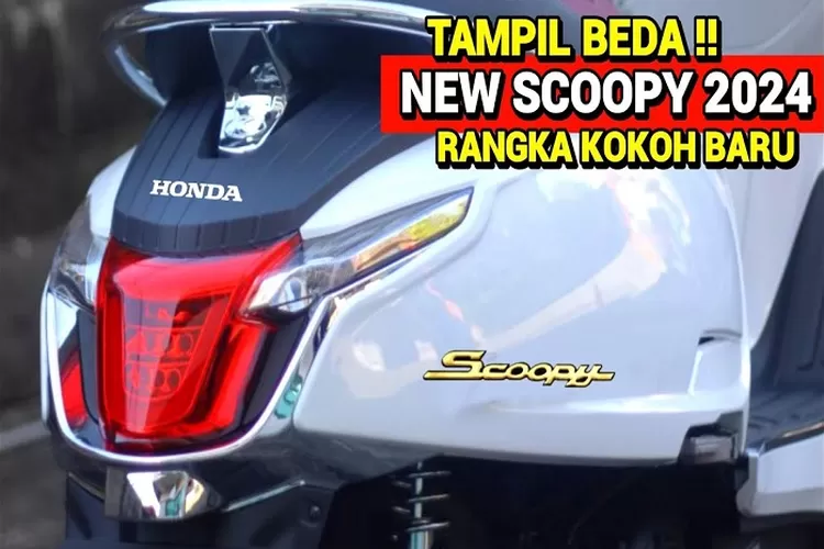 Tampil Beda Dengan Desain Baru New Honda Scoopy 2024 Jadi Semakin