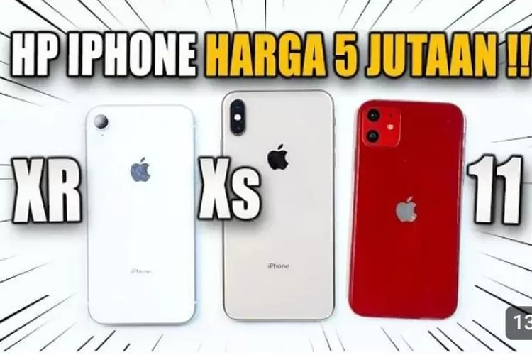 Memilih Iphone Terbaik Dengan Harga Jutaan Perbandingan Iphone