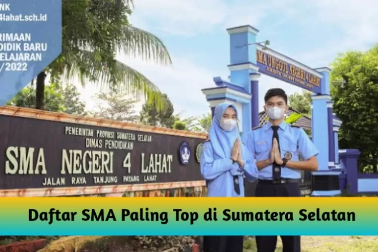 Sekolah Di Kota Palembang Mendominasi Inilah 11 SMA Terbaik Di