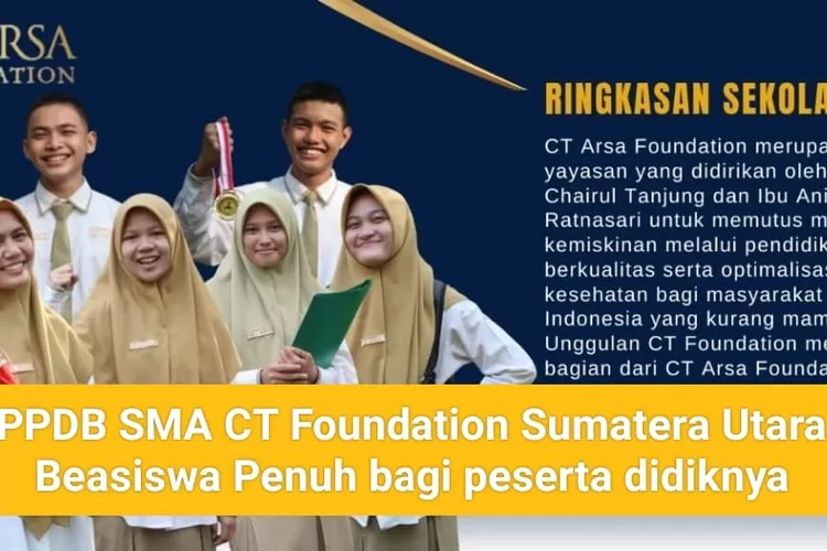 Mau Masuk Sma Unggulan Ct Foundation Di Sumatera Utara Beasiswa Penuh