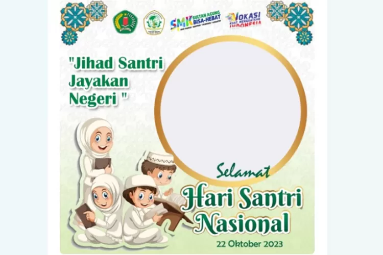 Selamat Hari Santri Nasional 13 Twibbon Kartun Ucapan HSN 22 Oktober