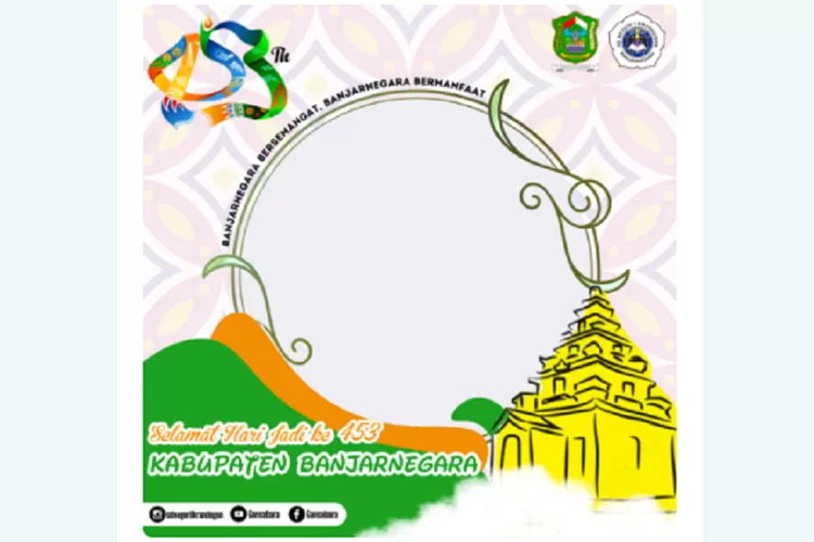 8 Twibbon HUT Atau Hari Jadi Kabupaten Banjarnegara Ke 453 Tahun 2024