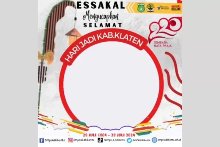 7 Link Twibbon Hari Jadi Kabupaten Klaten Ke 220 Tahun 2024 Desain Unik