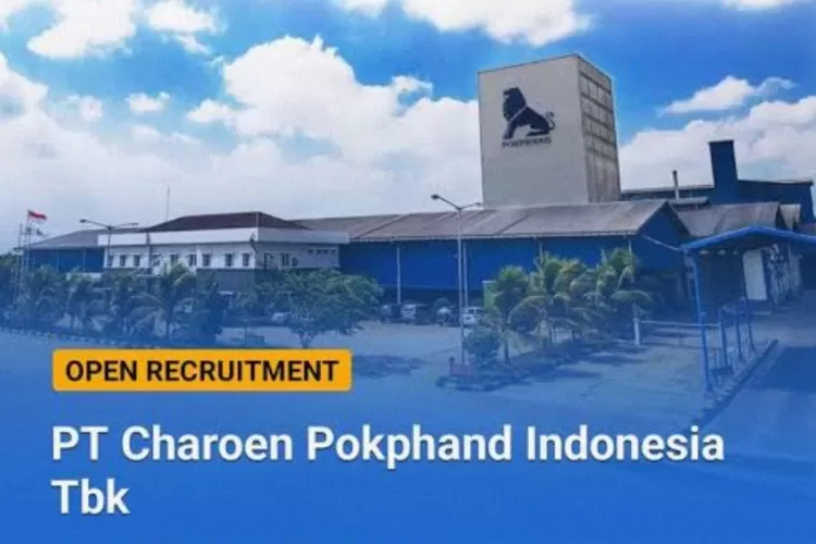 Pt Charoen Pokphand Indonesia Tbk Buka Lowongan Kerja Terbaru Kabar Ntt