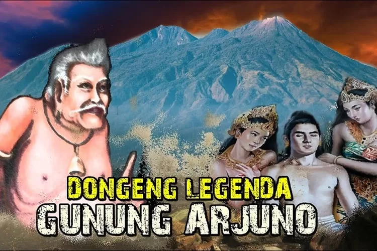 Cerita Rakyat Legenda Dan Sejarah Gunung Arjuno Tertinggi Kedua Di