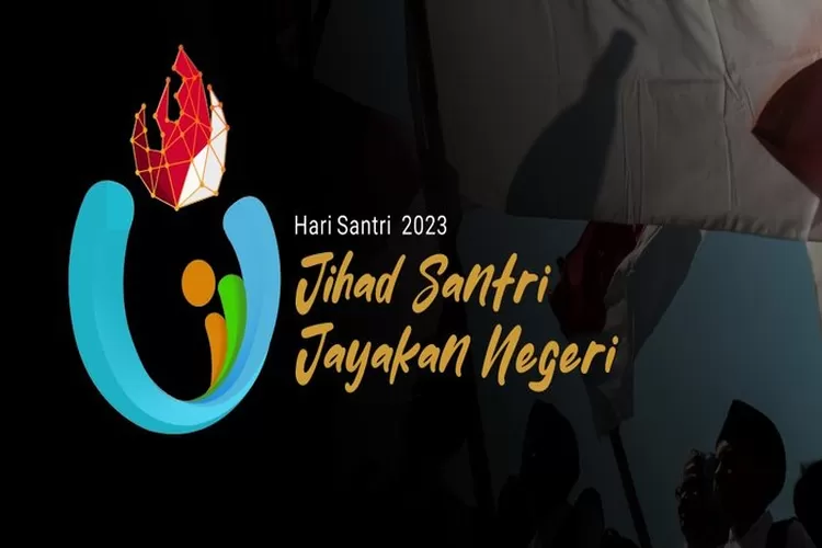 Logo Hari Santri Dan Makna Makna Mendalam Yang Terkandung Di