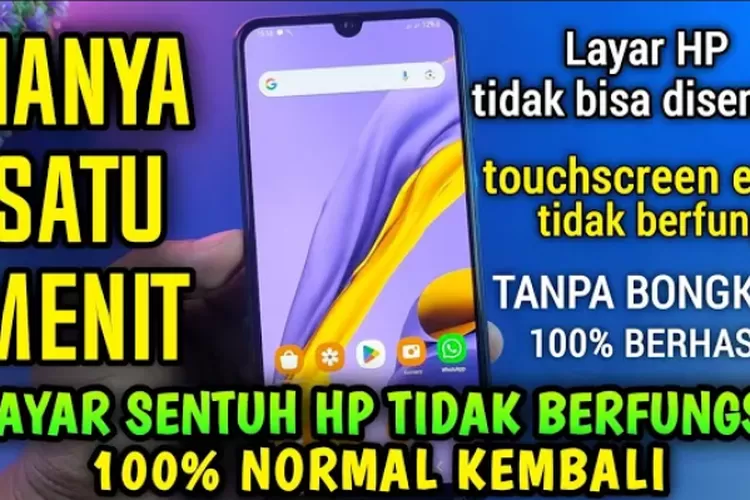 Cara Mudah Mengatasi Layar HP Yang Tidak Berfungsi Saat Disentuh