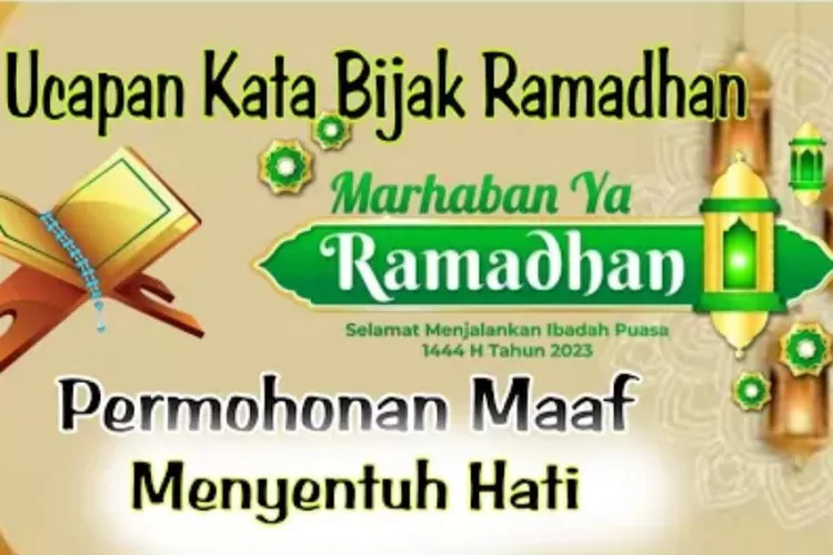 Marhaban Ya Ramadan Ini 15 Quote Menyambut Ramadan 1445 H Terbaru Yang