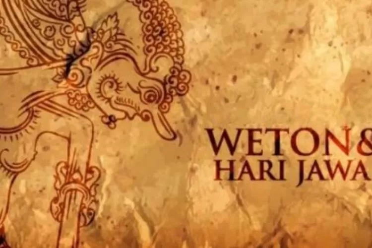 Penjelasan Mengenai Sifat Hari Lahir Atau Weton Menurut Primbon Jawa