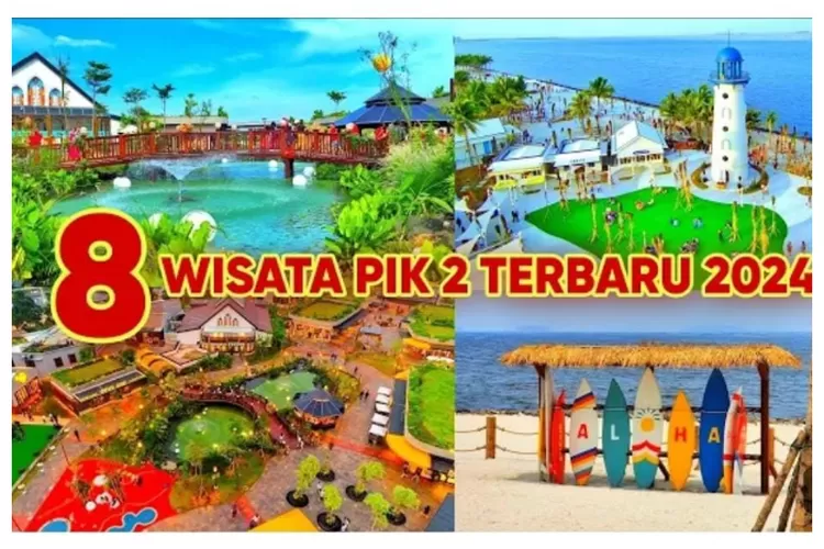 Tempat Wisata Pik Lagi Viral Dan Hits Di Tahun Cocok Habiskan