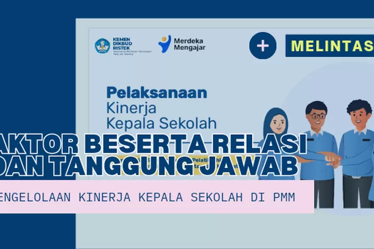 Inilah Aktor Beserta Relasi Dan Tanggung Jawabnya Dalam Pengelolaan