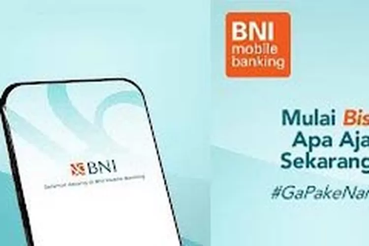 BNI Perkuat Mobile Banking Dengan Tambahan Fitur Unggulan Radar Tuban