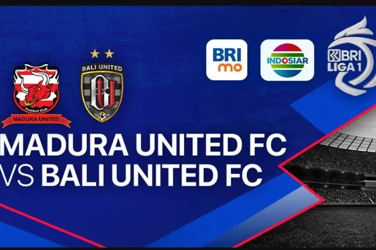 Link Live Streaming Dan Prediksi Madura United Vs Bali United Di Bri