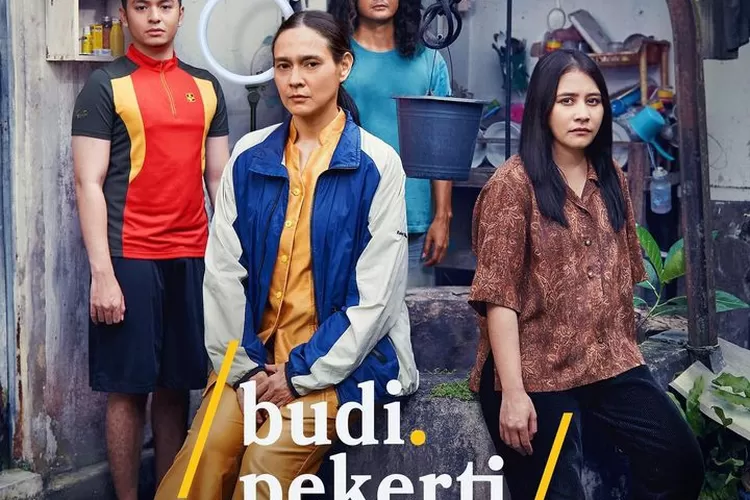 Sinopsis Budi Pekerti Film Indonesia Yang Dinantikan Dengan Kisah