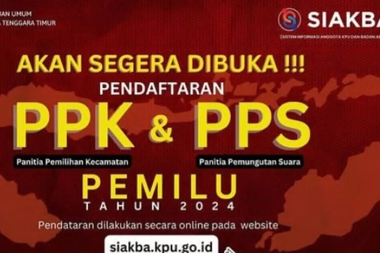 PPS Pemilu 2024 Kapan Buka Pendaftaran Di SIAKBA 3 Seleksi Peserta