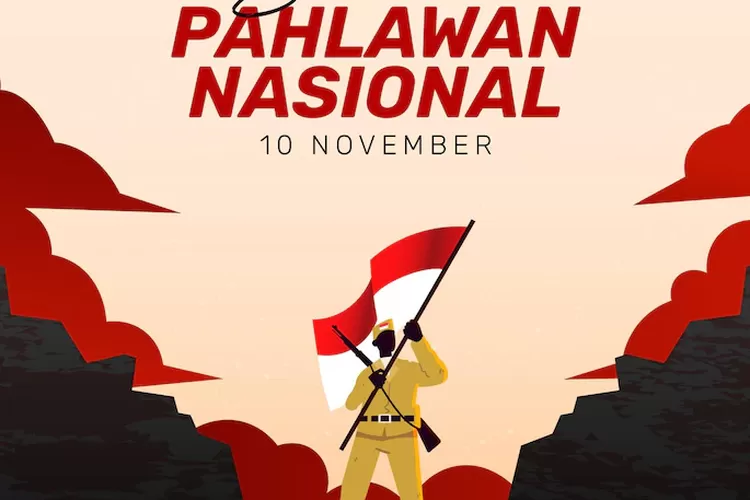 Contoh Puisi Hari Pahlawan November Yang Menyentuh Hati Dapat