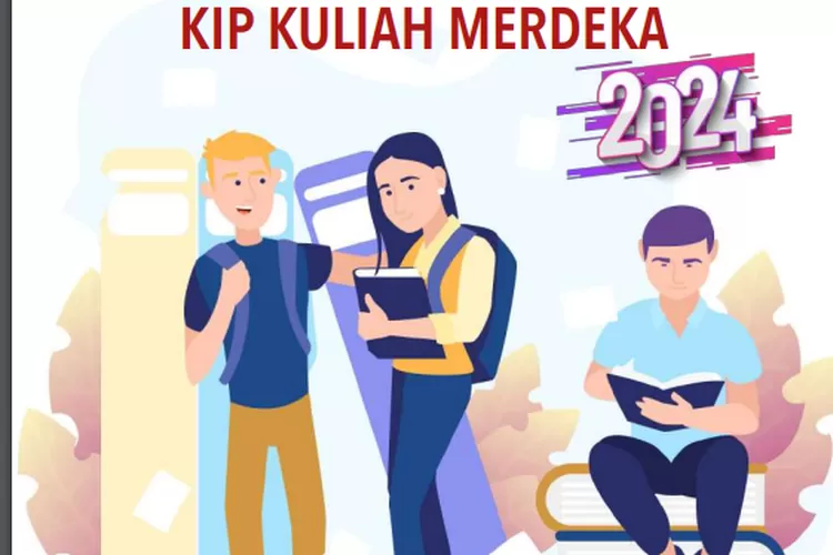 Pasti Lulus Begini Cara Daftar Kip Kuliah Merdeka Penuhi