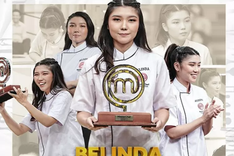 Belinda Pemenang Masterchef Indonesia Season Ini Sebelas Daftar