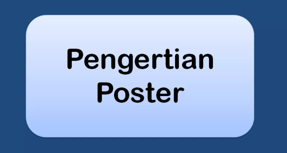 Pengertian Fungsi Poster - Beritrust