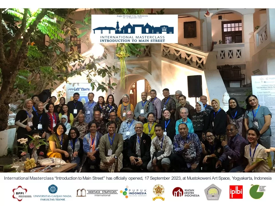 International Masterclass Introduction to Main Street merupakan sebuah pendekatan sistematis dengan menggunakan bangunan pusaka sebagai dasar revitalisasi kawasan niaga.