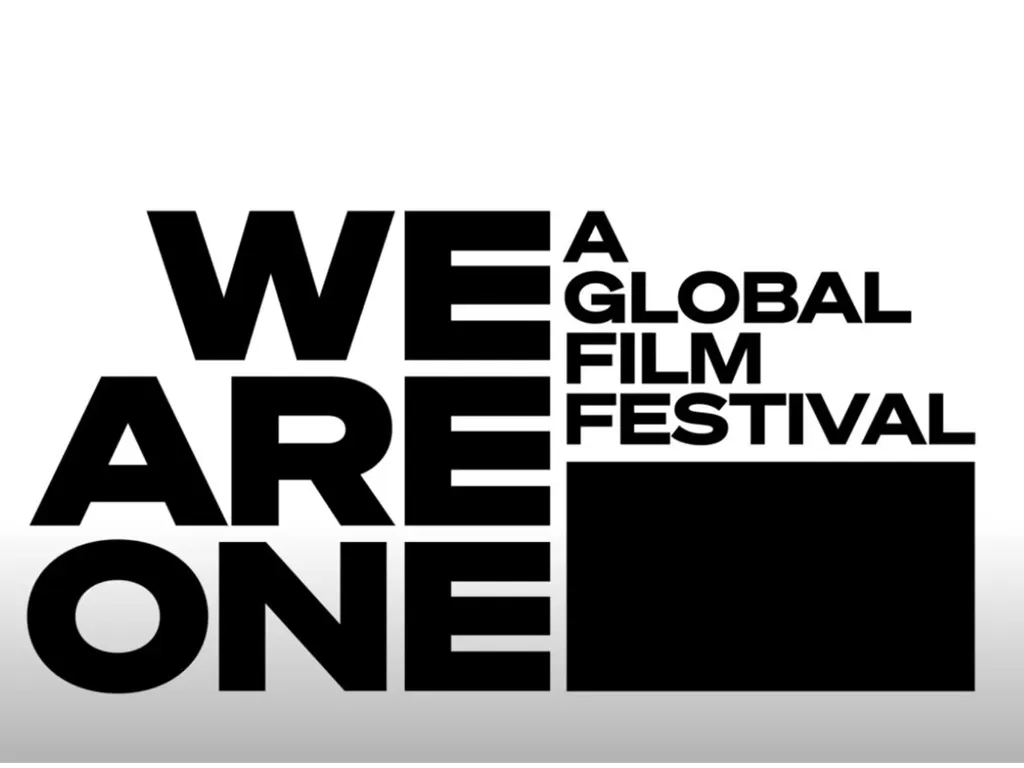 We Are One: A Global Film Festival. (YouTube)