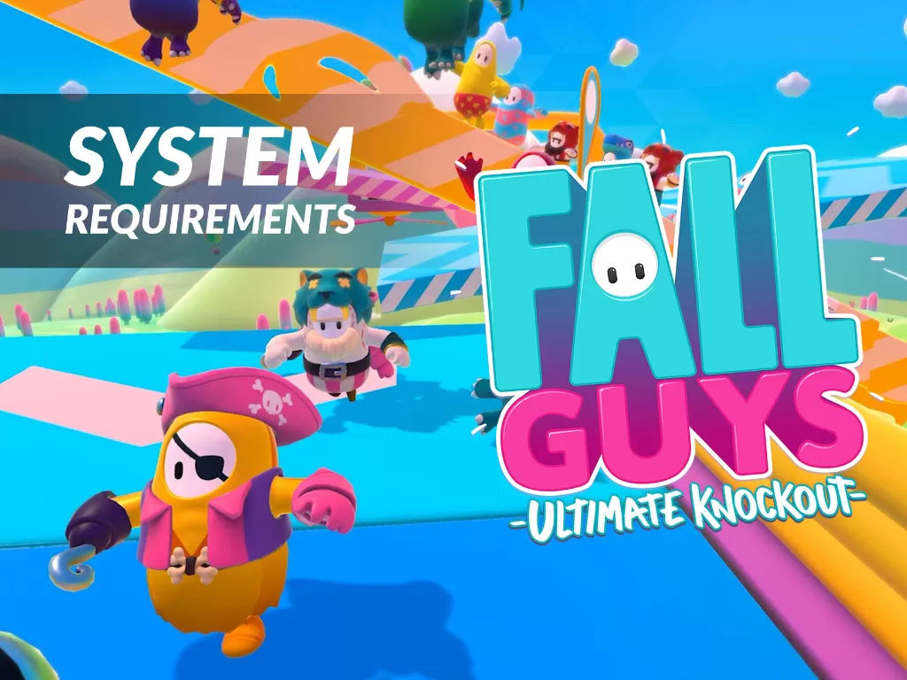 Fall Guys System Requirements