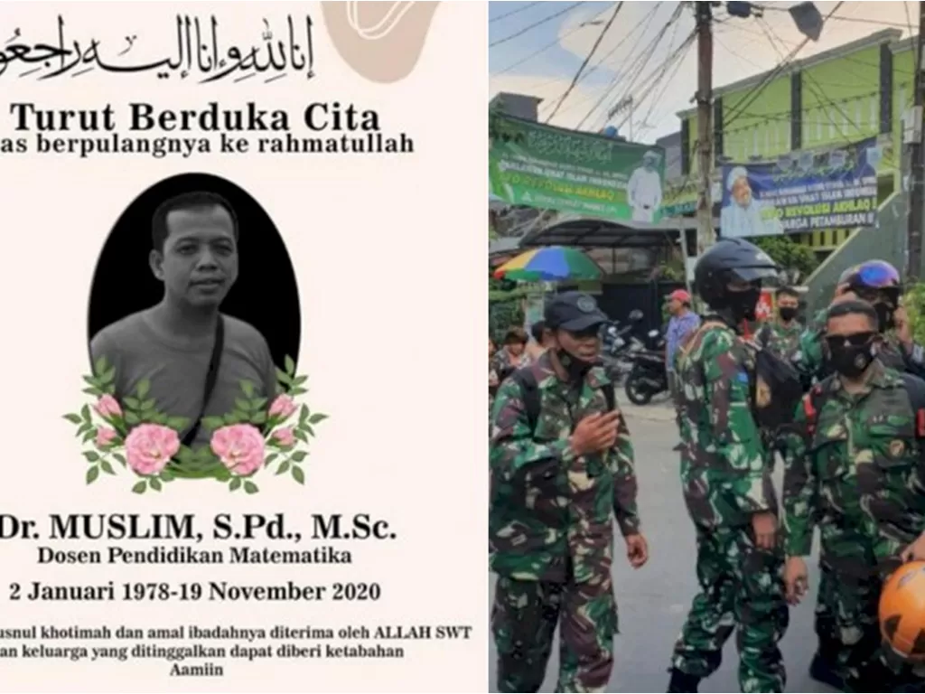 Kiri: Muslim, dosen Universitas Jambi yang tewas gantung diri. (Istimewa) Kanan: Anggota TNI di Petamburan, Jakarta, Kamis (19/11/2020). (Istimewa)