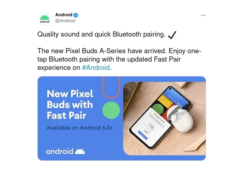 Cuitan Google terkait Pixel Buds A yang sudah dihapus (photo/Twitter/@Android)