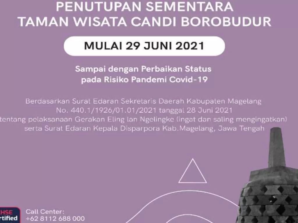 Taman Wisata Candi Borobudur ditutup sementara menyusul penetapan Kabupaten Magelang menjadi zona merah kasus Covid-19. (ANTARA/HO/PT TWC)