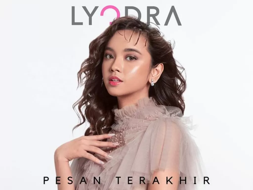 Single Lyodra 'Pesan Terakhir'. (Instagaram/@lyodraofficial)